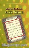 Ayet ve Hadislerle Kendini Tedavi Et