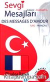 Sevgi Mesajları / Des Messages D'amour (Diyalog İlaveli)