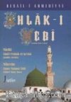 Ahlak-ı Nebi (Sallallahu Aleyhi ve Sellem)