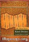 Kani Divanı - Tenkitli Metin ve Tahlil