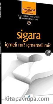 Sigara İçmeli mi İçmemeli mi? (cep boy)
