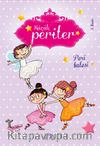 Peri Balesi / Küçük Periler