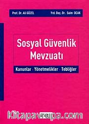 Sosyal Güvenlik Mevzuatı