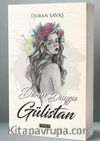 Derin Duygu Gülistan 