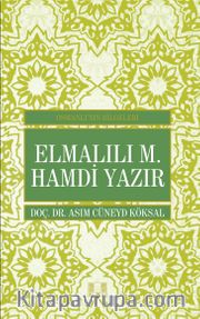 Elmalılı M. Hamdi Yazır / Osmanlı'nın Bilgeleri