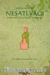 Neşati Yağı & Tıbbi Yağlar Üzerine Bir  Risale