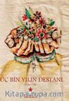Üç Bin Yılın Destanı
