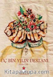 Üç Bin Yılın Destanı