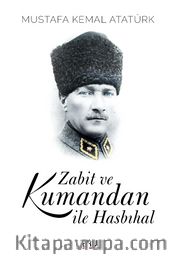 Zabit ve Kumandan İle Hasbihal