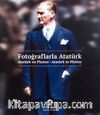 Fotoğraflarla Atatürk