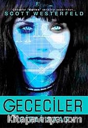 Gececiler <br /> Gizli Saat