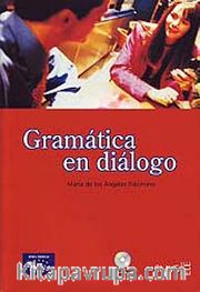 Gramática en diálogo A1-A2 +CD (İspanyolca Temel Seviye Gramer)