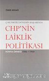 Çok Partili Dönemin Başlarında CHP'nin Laiklik Politikası & Konya Örneği 1946-1950