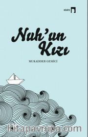 Nuh’un Kızı