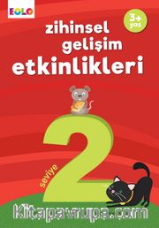 Zihinsel Gelişim Etkinlikleri Seviye 2
