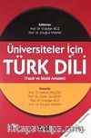 Üniversiteler İçin Türk Dili (Yazılı ve Sözlü Anlatım)