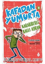 Kafadan Yumurta 2: Karabiberli Ballı Ayran