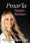 Pınar’la Hayatın Renkleri