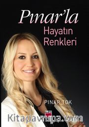Pınar’la Hayatın Renkleri