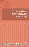Hadis İlminde Metin Tenkidi Örnekleri