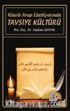 Klasik Arap Edebiyatında Tavsiye Kültürü