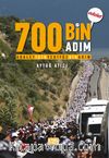 Adalet İçin 700 Bin Adım