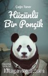 Hüzünlü Bir Ponçik