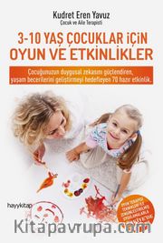 3-10 Yaş Çocuklar İçin Oyun ve Etkinlikler