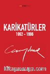 Karikatürler (1992-1996)