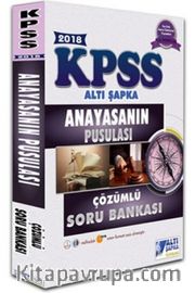 KPSS Anayasanın Pusulası Çözümlü Soru Bankası