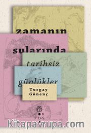 Zamanın Sularında Tarihsiz Günlükler