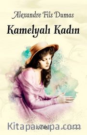 Kamelyalı Kadın