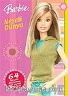 Barbie Neşeli Dünya (Boyama ve Oyun Kitabı)