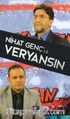 Nihat Genç’le Veryansın 