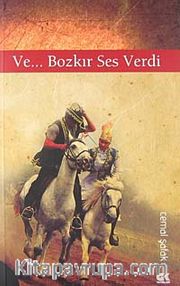 Ve... Bozkır Ses Verdi