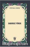 Sabırsız Yürek
