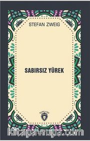 Sabırsız Yürek