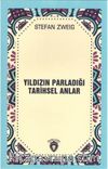 Yıldızın Parladığı Tarihsel Anlar