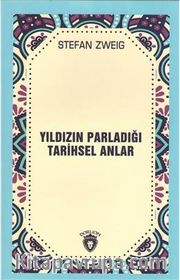 Yıldızın Parladığı Tarihsel Anlar