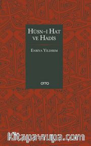 Hüsn-i Hat ve Hadis (Ciltli)