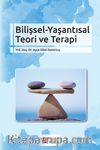 Bilişsel-Yaşantısal Teori ve Terapi