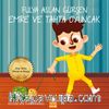 Emre ve Tahta Oyuncak