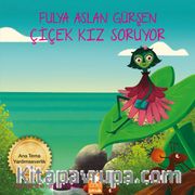 Çiçek Kız Soruyor