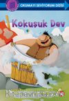 Kokuşuk Dev / Okumayı Seviyorum Dizisi   