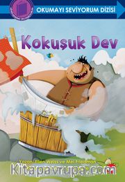 Kokuşuk Dev / Okumayı Seviyorum Dizisi   