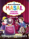 Masal Tiyatro Oyuncusu / Masal'ın Serüvenleri
