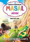 Masal Köyde / Masal'ın Serüvenleri