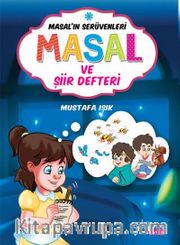 Masal ve Şiir Defteri / Masal'ın Serüvenleri