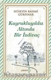Kuyrukluyıldız Altında Bir İzdivaç