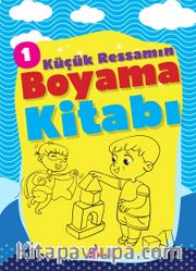 Küçük Ressamın Boyama Kitabı 1